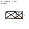 VRX Racing RH1046 RC Car Parts Intermediate Deceleration Mount 10803